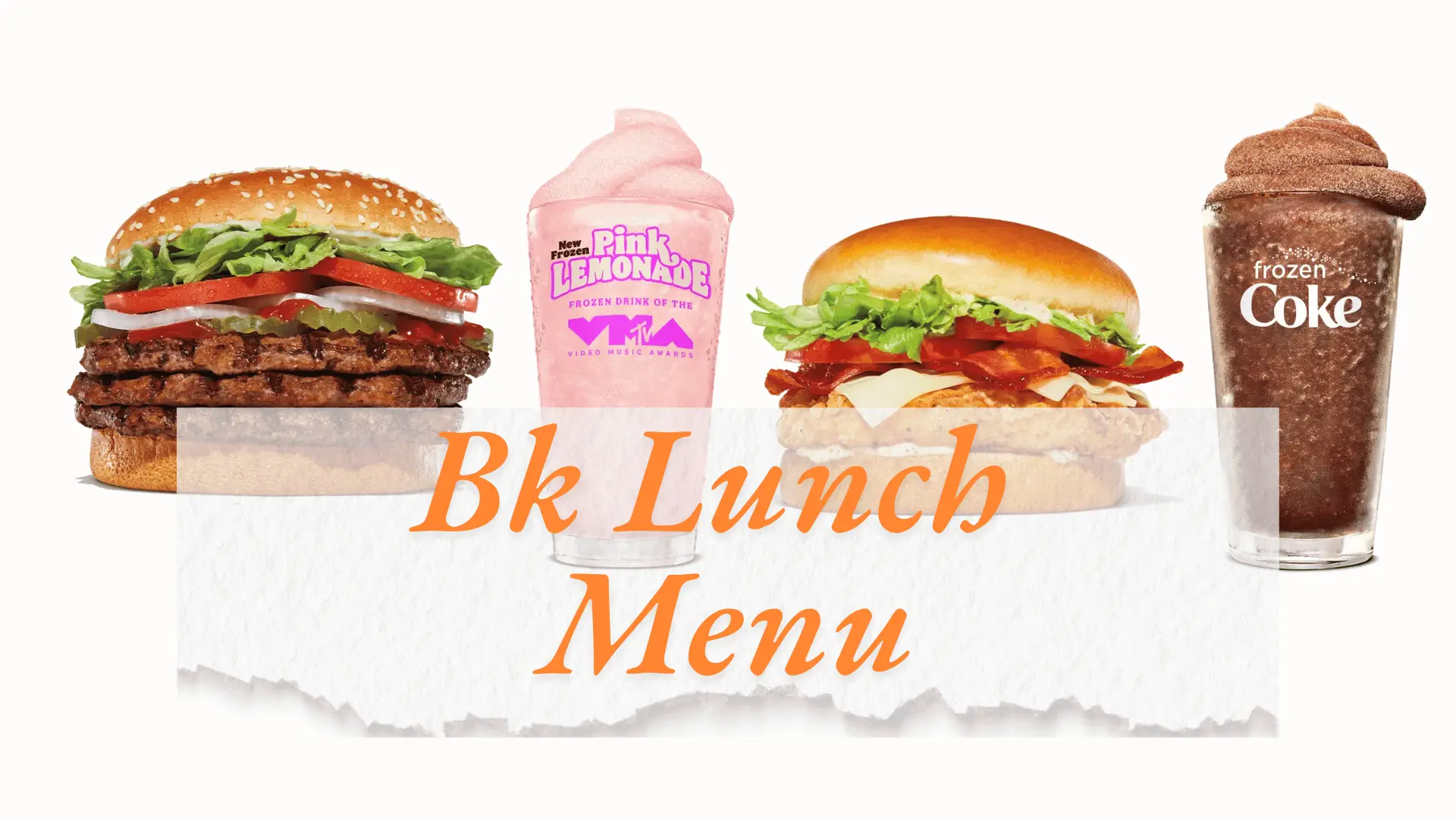 Burger King Lunch Menu With Prices in USA - July 2026 1 Burger King Lunch Menu
